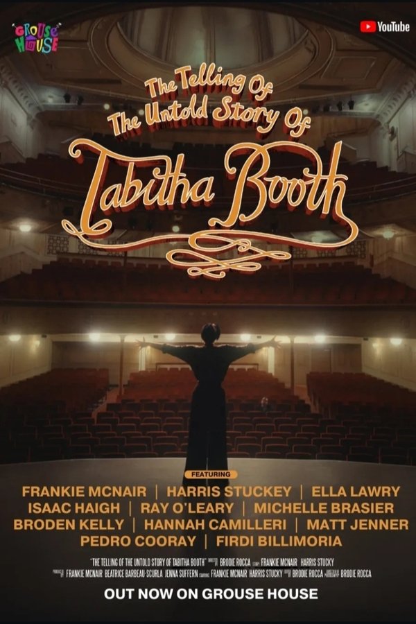 The Telling Of The Untold Story Of Tabitha Booth