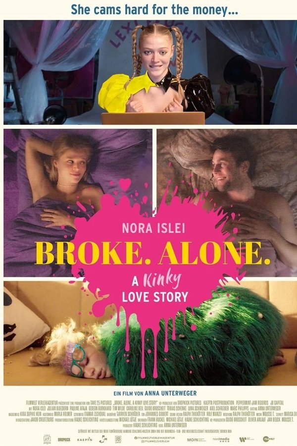 BROKE. ALONE. A kinky love story