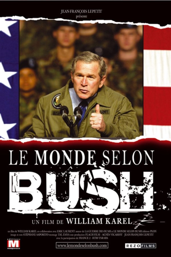 The World According To Bush