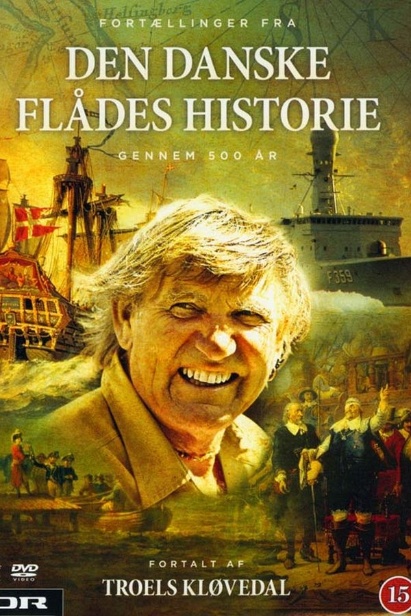 Den Danske Flådes Historie Gennem 500 år