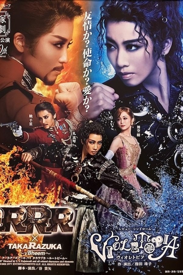 RRR × TAKARAZUKA ~√Bheem~ / Violetopia