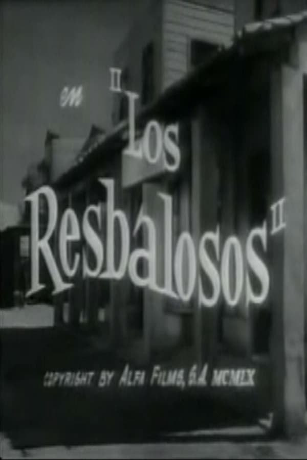 Los Resbalosos