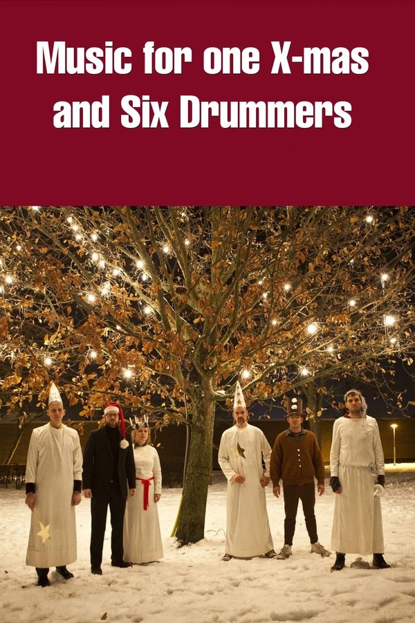 Music For One X-mas And Six Drummers