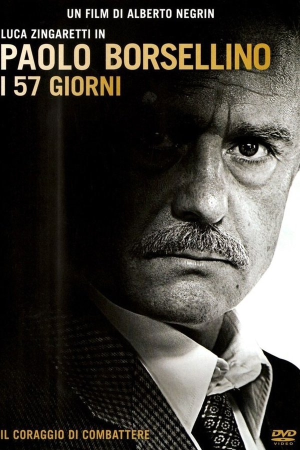 Paolo Borsellino - I 57 Giorni