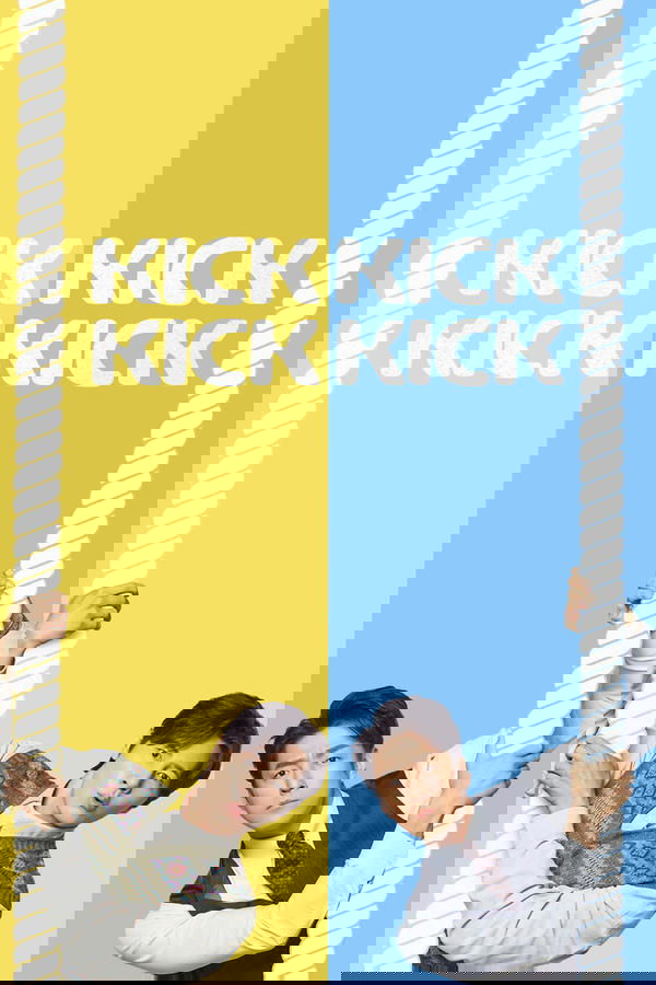 Kick Kick Kick Kick