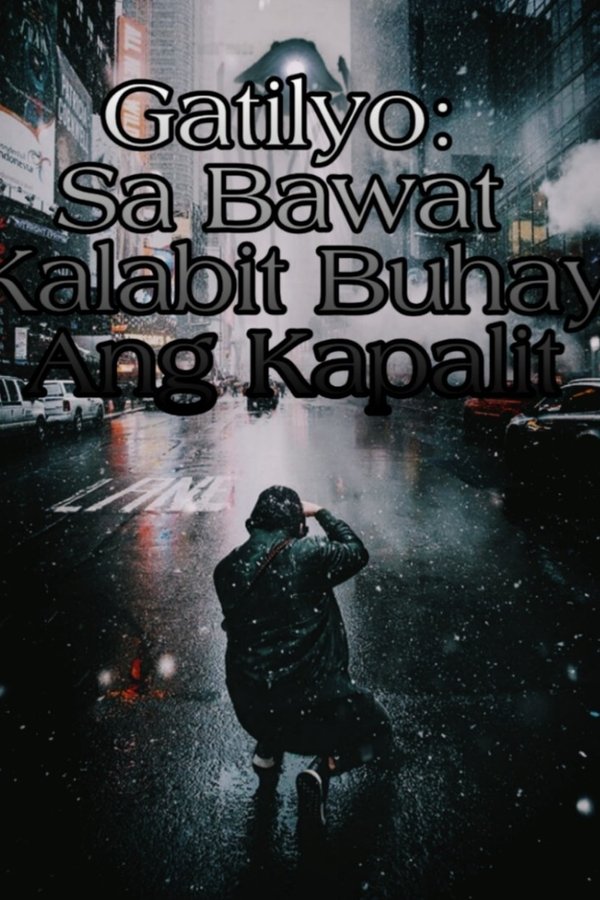 Gatilyo: Sa Bawat Kalabit Buhay Ang Kapalit
