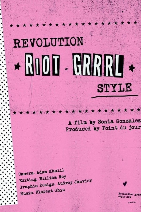 Riot Grrrl – Quand Les Filles Ont Pris Le Pouvoir