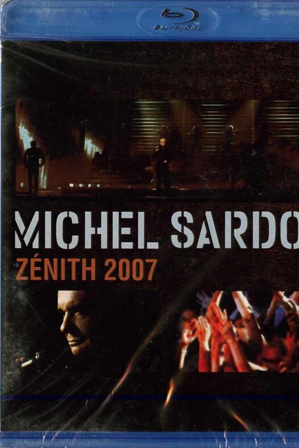 Michel Sardou Zénith 2007