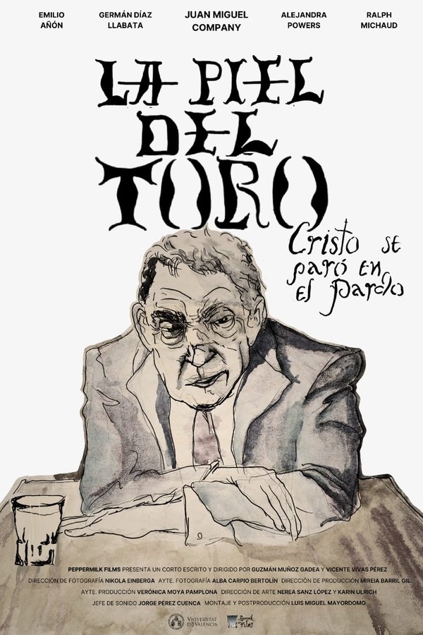 La Piel Del Toro. Cristo Se Paró En El Pardo