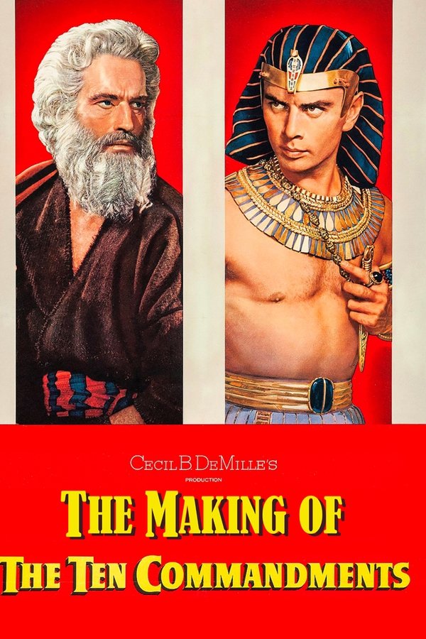 The Making Of The Ten Commandments