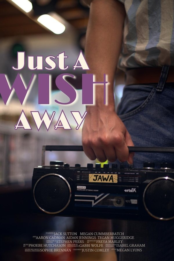 Just A Wish Away