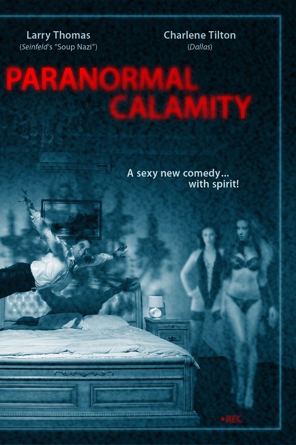 Paranormal Calamity