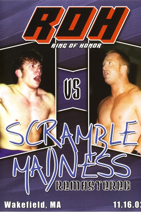 ROH: Scramble Madness