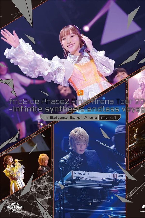 FripSide Phase2 Final Arena Tour 2022 -infinite Synthesis:endless Voyage- In Saitama Super Arena Day1