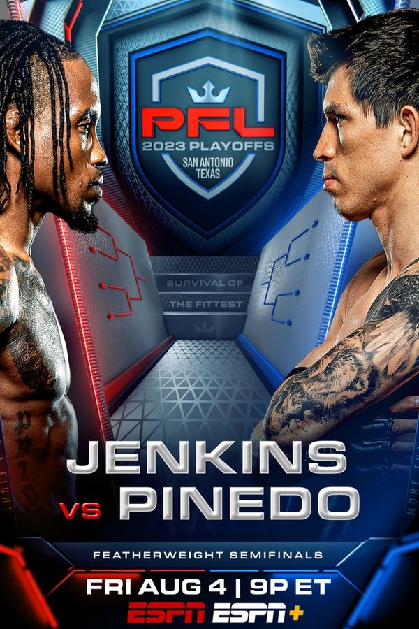 PFL 2023 #7: Playoffs - Jenkins Vs. Pinedo