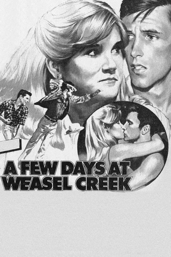 A Few Days At Weasel Creek
