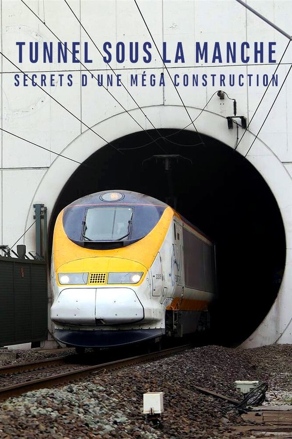 Building The Channel Tunnel