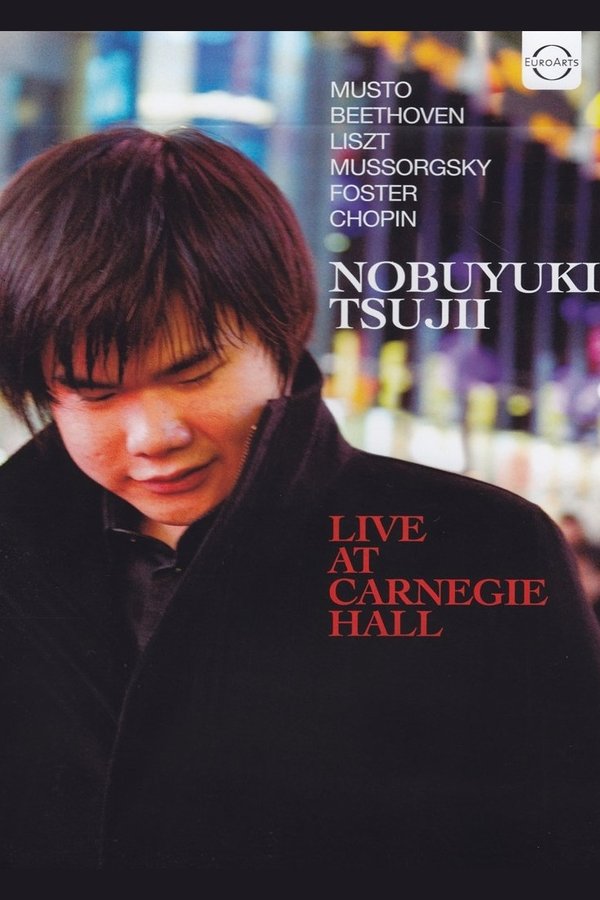 Nobuyuki Tsujii - Live At Carnegie Hall 2011