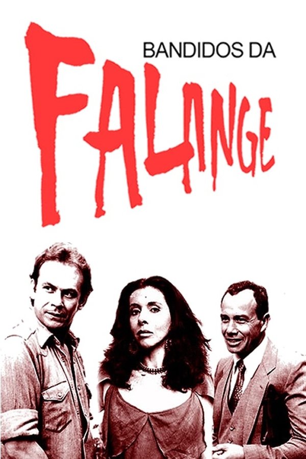 Bandidos Da Falange