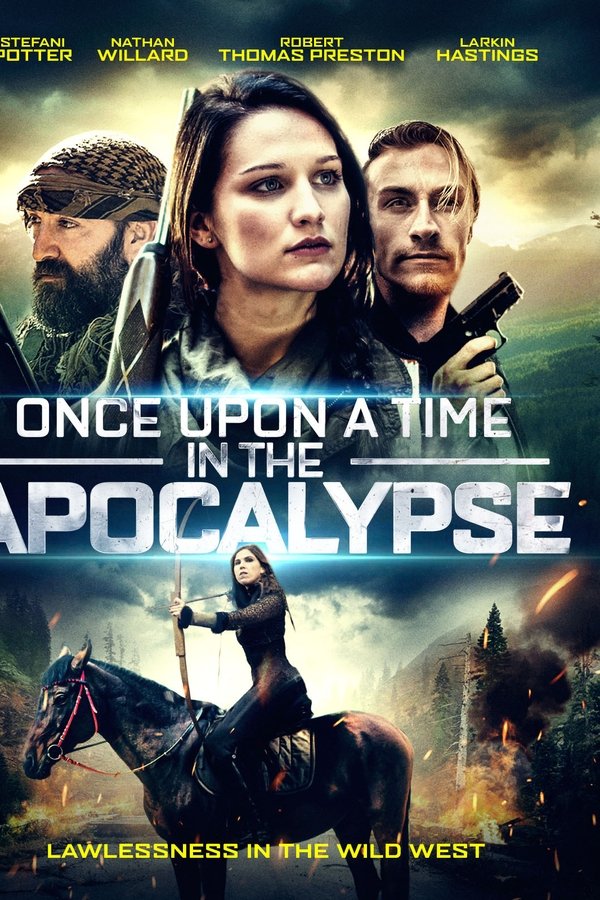 Once Upon A Time In The Apocalypse