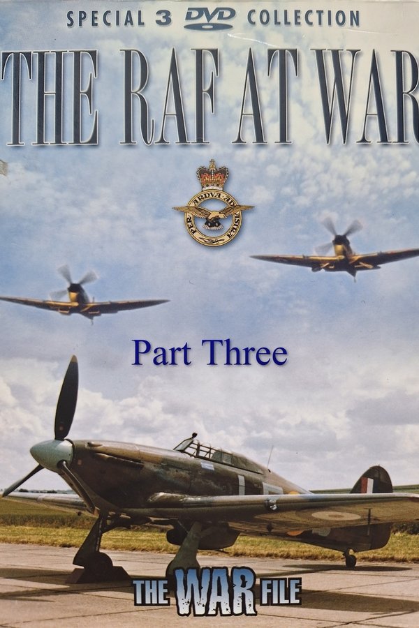 The RAF At War: Part Three