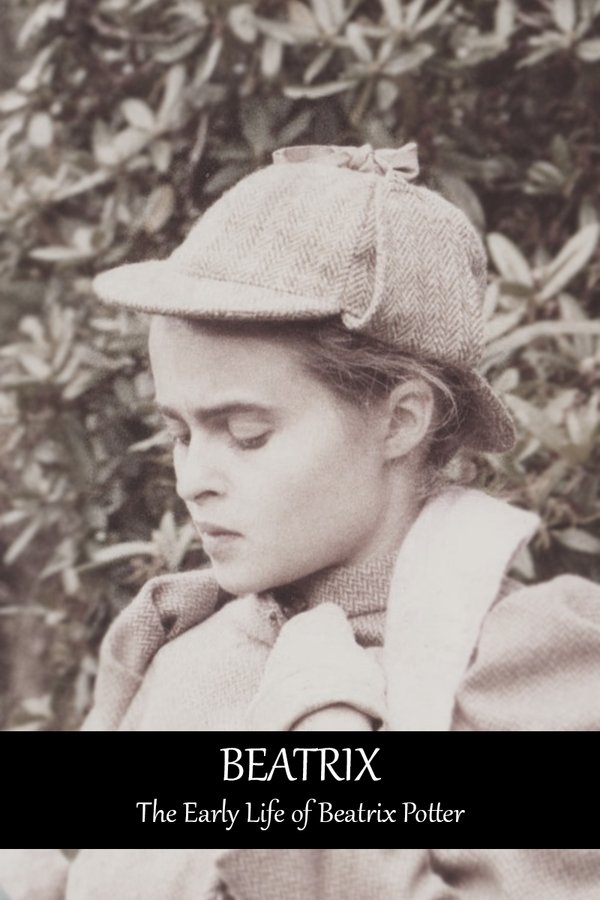 Beatrix: The Early Life Of Beatrix Potter