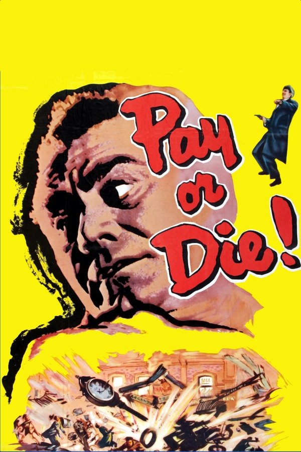 Pay Or Die!