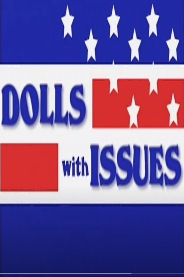 Dolls With Issues