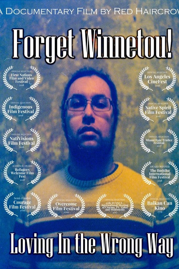 Forget Winnetou! Loving In The Wrong Way