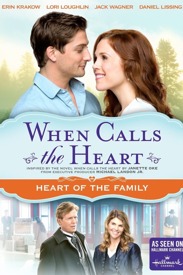 When Calls The Heart: Heart Of The Family