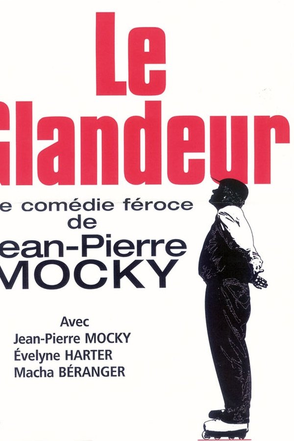Le Glandeur