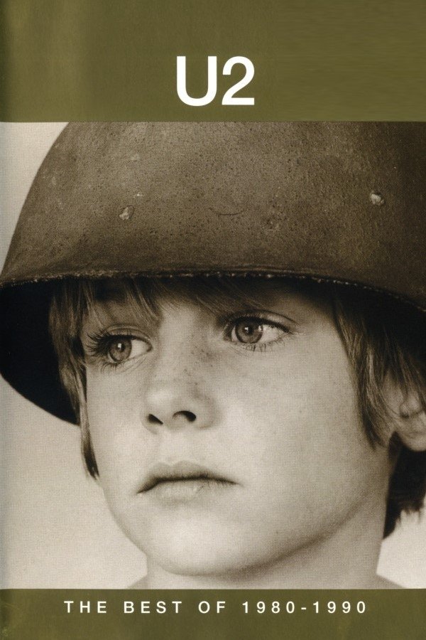 U2 - The Best Of 1980-1990