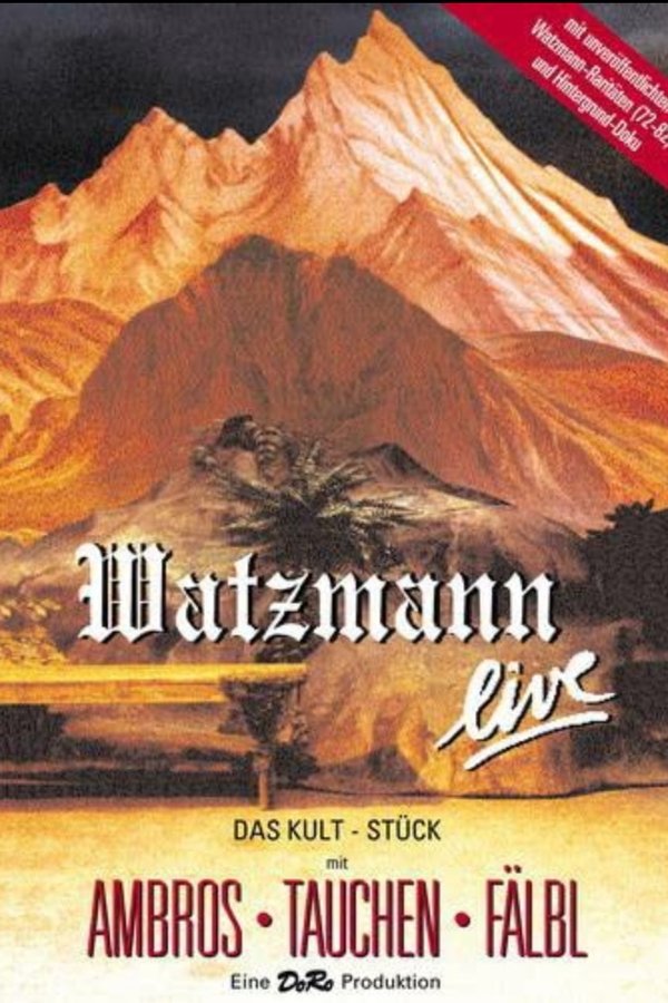 Der Watzmann Ruft