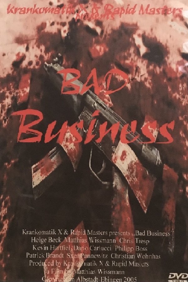 Bad Business