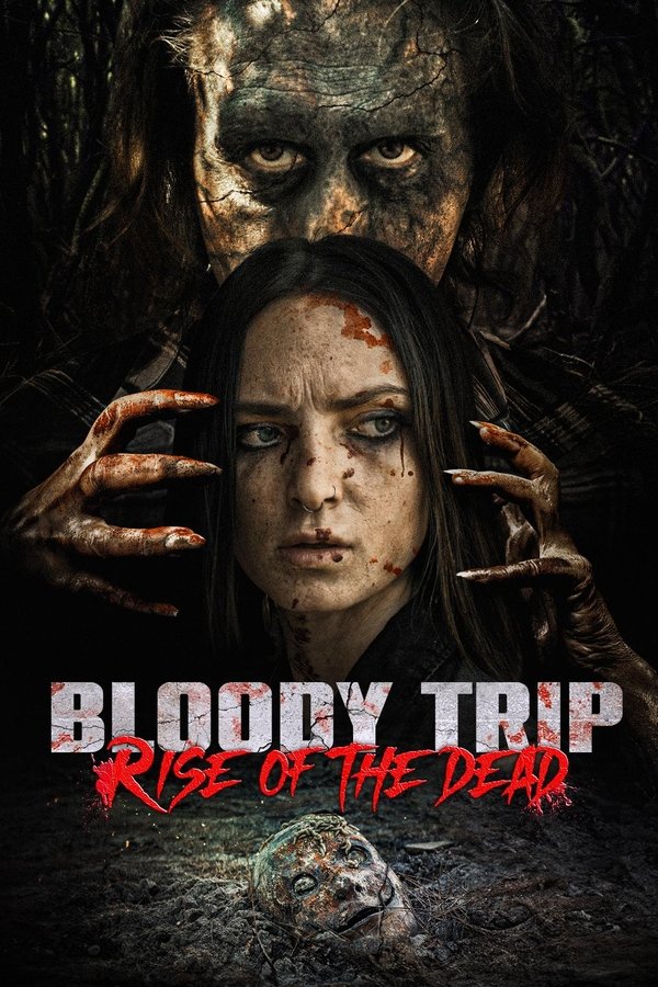 Bloody Trip: Rise Of The Dead