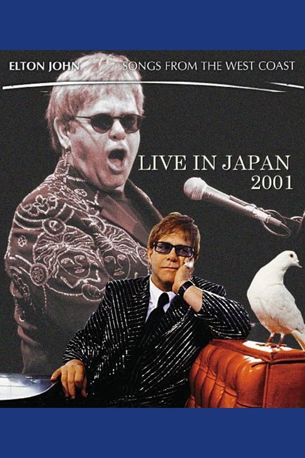 Elton John: Live In Japan 2001