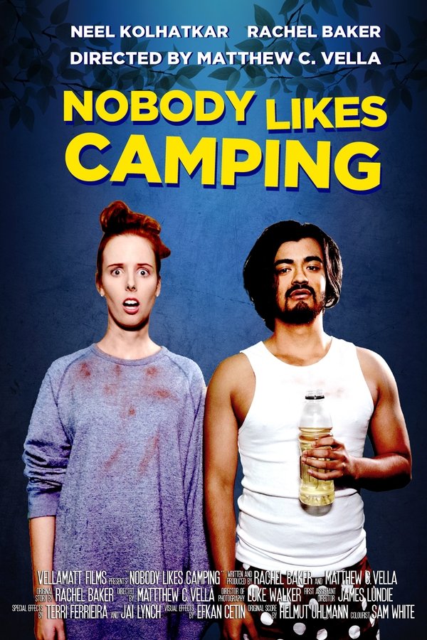 Nobody Likes Camping