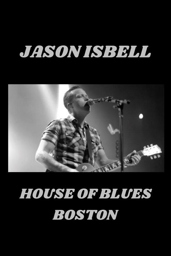Jason Isbell: Live At House Of Blues