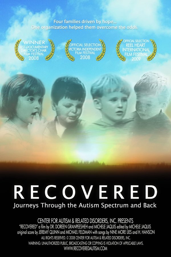 Recovered: Journeys Through The Autism Spectrum And Back