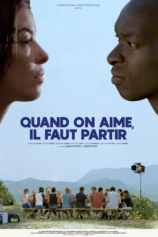 Quand On Aime, Il Faut Partir