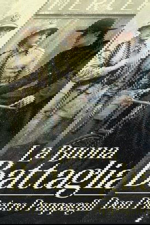 La Buona Battaglia - Don Pietro Pappagallo