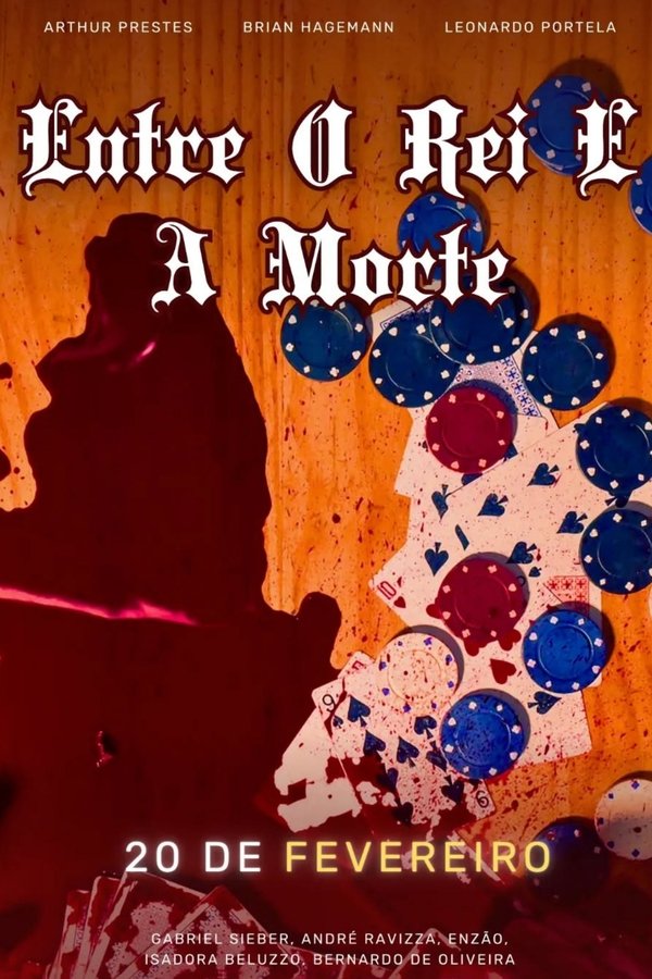 Entre O Rei E A Morte