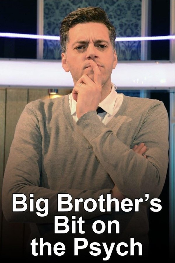 Big Brother's Bit On The Psych