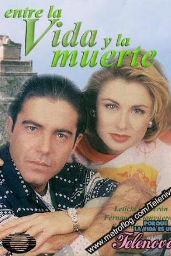 Entre La Vida Y La Muerte