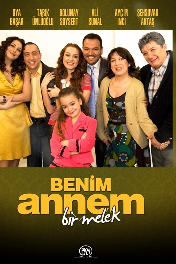 Benim Annem Bir Melek