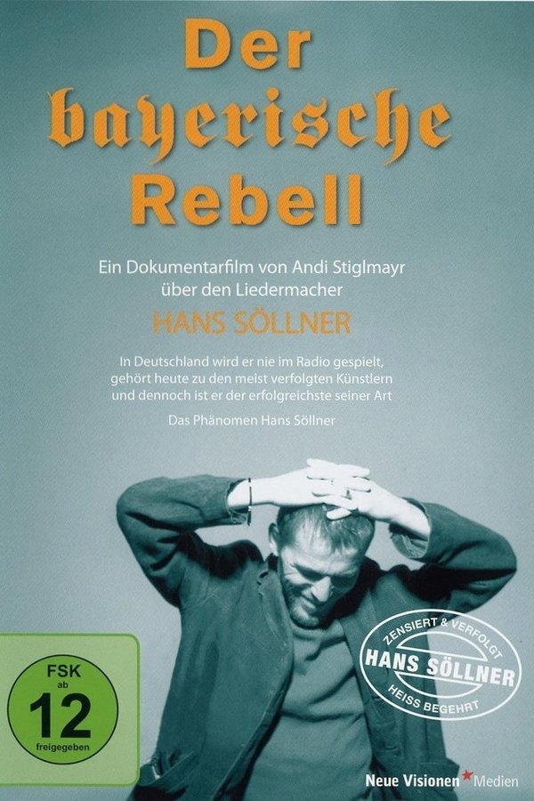 Der Bayerische Rebell