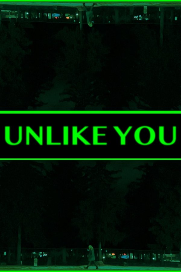 Unlike You