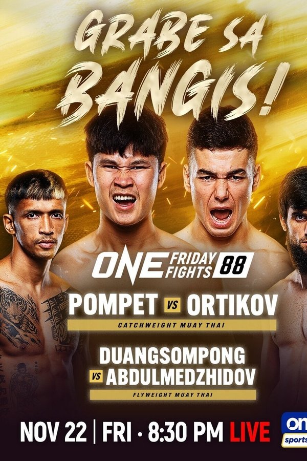 ONE Friday Fights 88: Pompet Vs. Ortikov