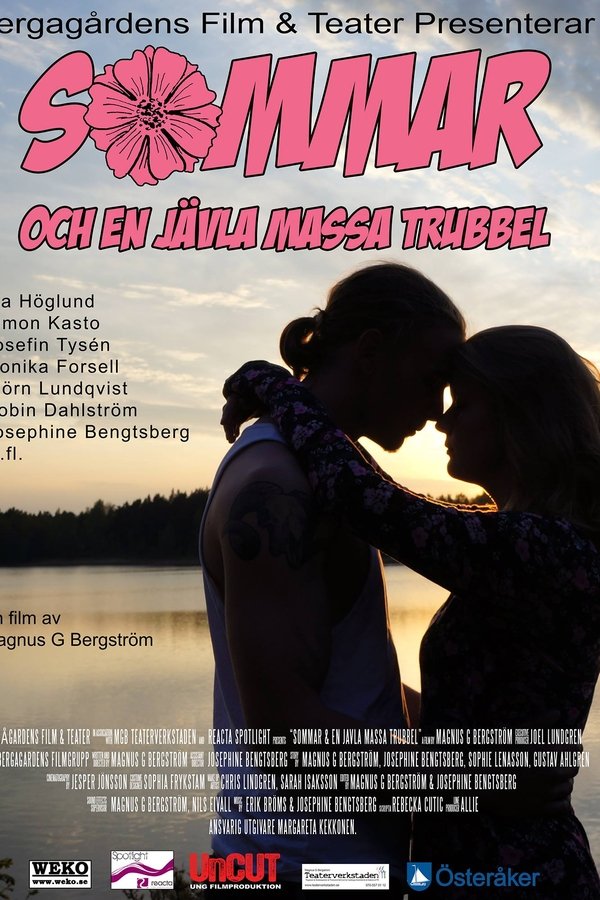 Sommar Och En Jävla Massa Trubbel