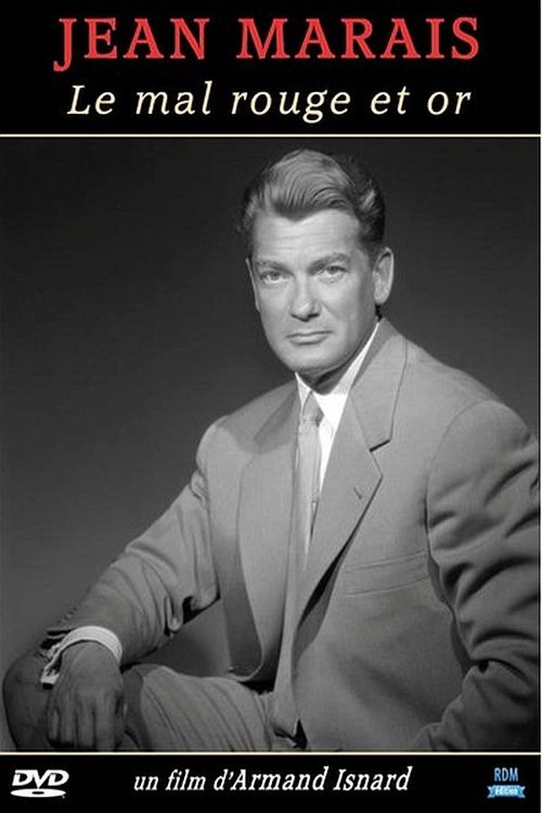 Jean Marais, Le Mal Rouge Et Or